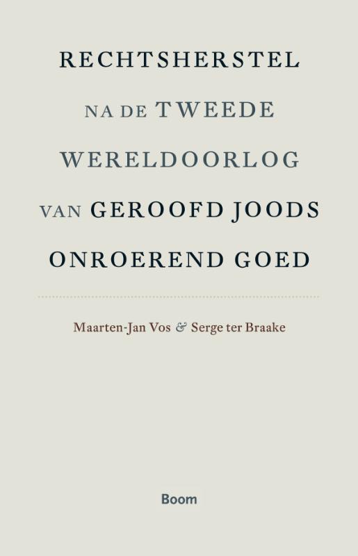 Omslag van Rechtsherstel na de Tweede Wereldoorlog van geroofd Joods onroerend goed
