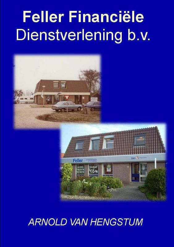 Omslag van Feller financiële dienstverlening b.v.