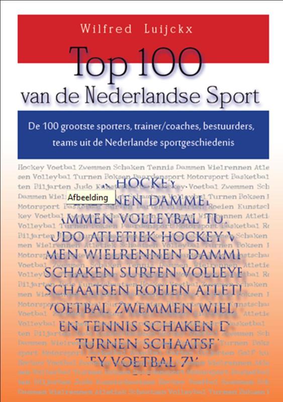 Omslag van Top 100 van de Nederlandse sport