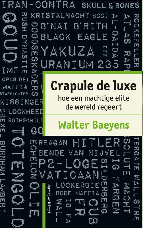 Omslag van Crapule de luxe