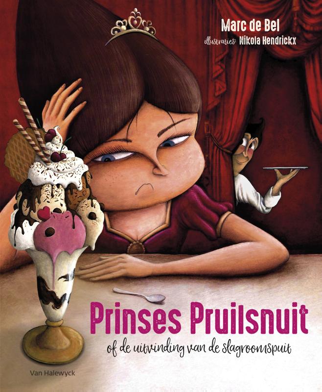 Omslag van Prinses Pruilsnuit (of de uitvinding van de slagroomspuit)