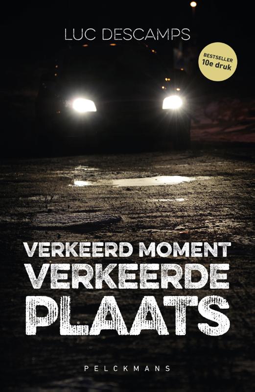 Omslag van Verkeerd moment, verkeerde plaats