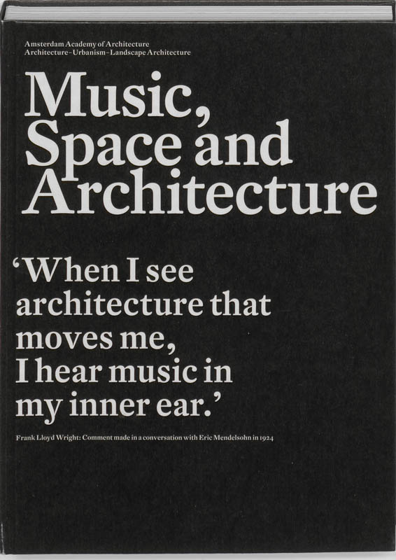 Omslag van Music, space and architecture