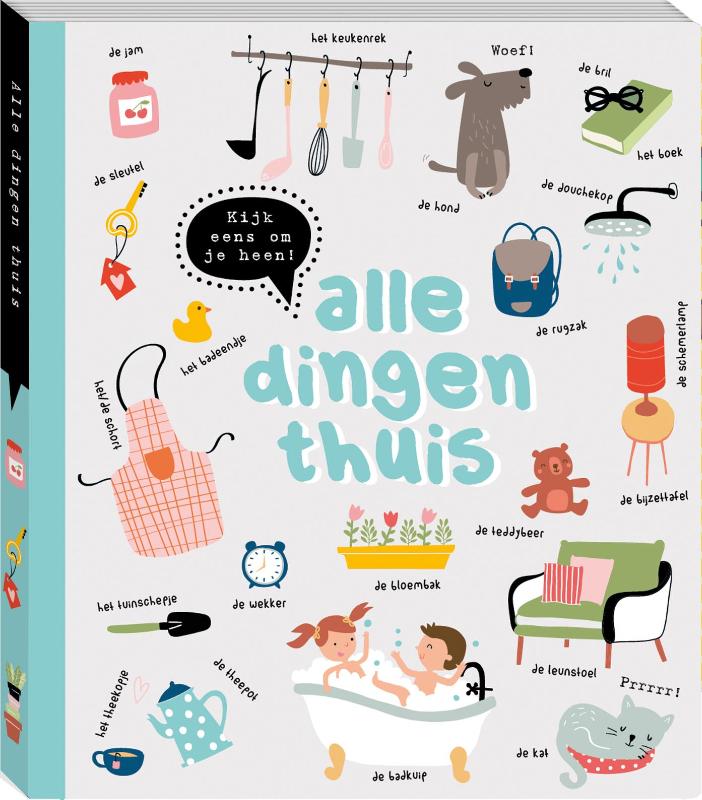 Omslag van Kijk eens om je heen - Alle dingen thuis