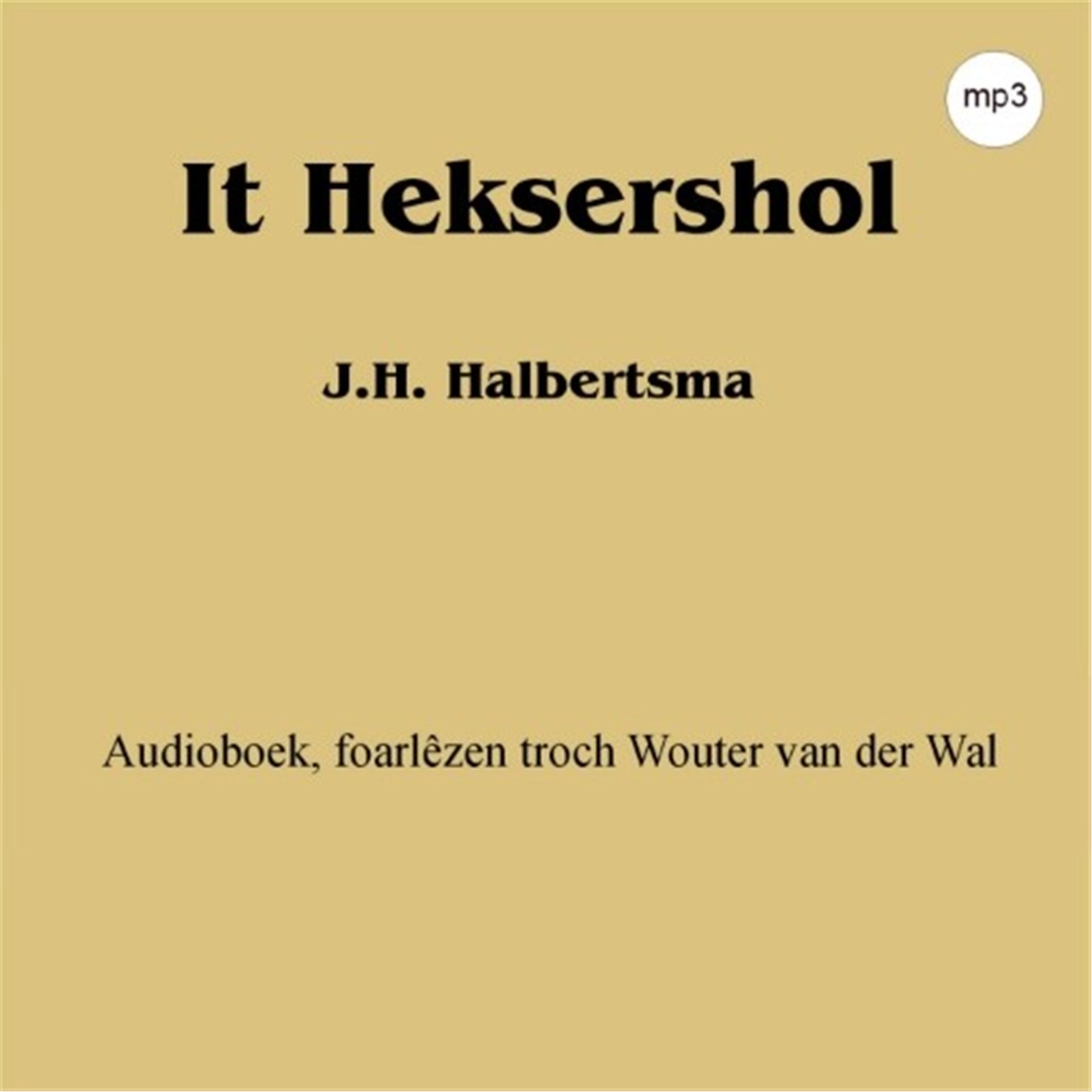 Omslag van It Heksershol