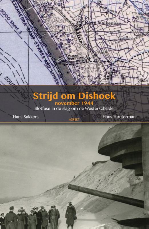 Omslag van De strijd om Dishoek november 1944