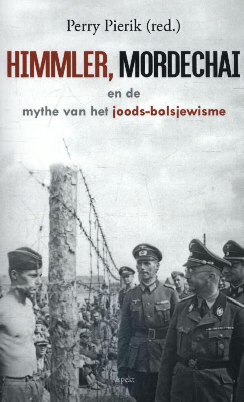 Omslag van Himmler, Mordechai en de mythe van het joods-bolsjewisme