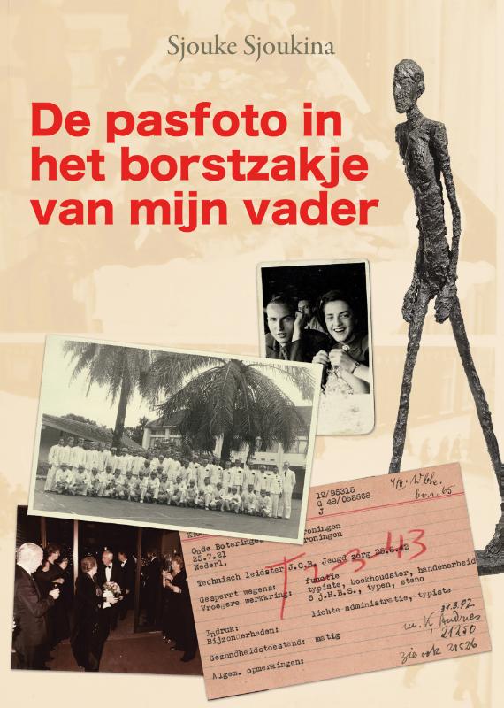 Omslag van De pasfoto in het borstzakje van mijn vader