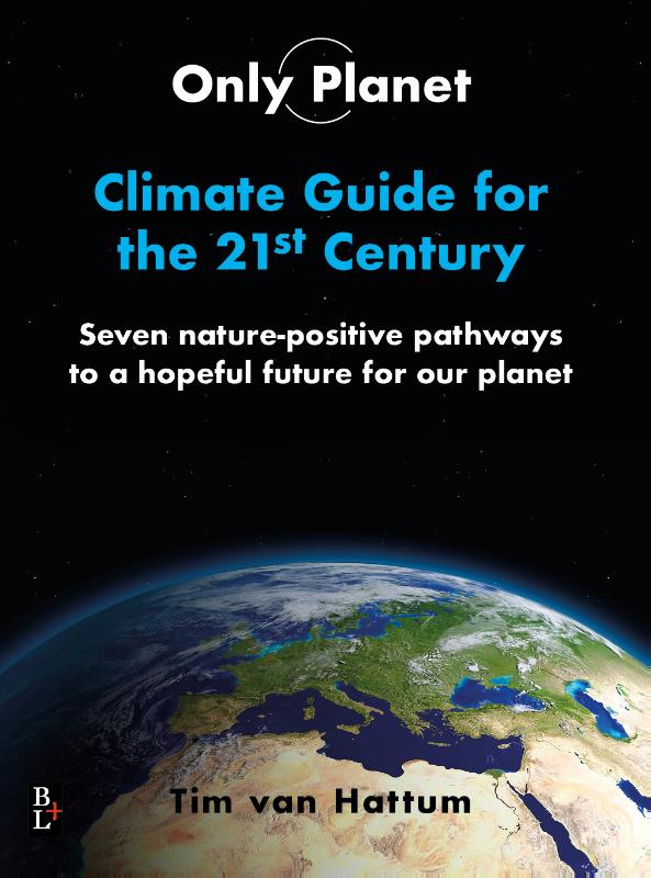 Omslag van Only Planet, Climate guide for the 21st Century