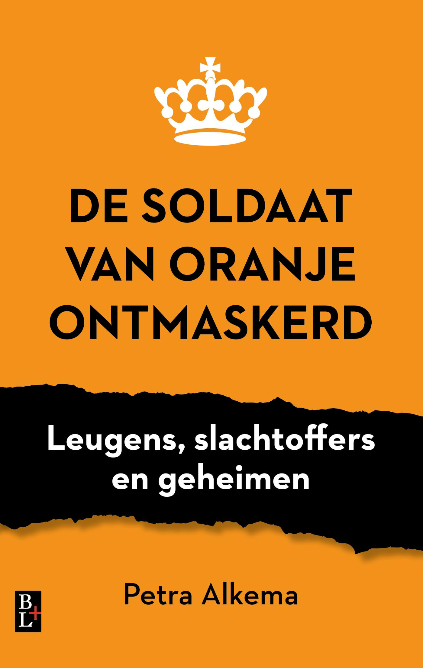 Omslag van De Soldaat van Oranje ontmaskerd
