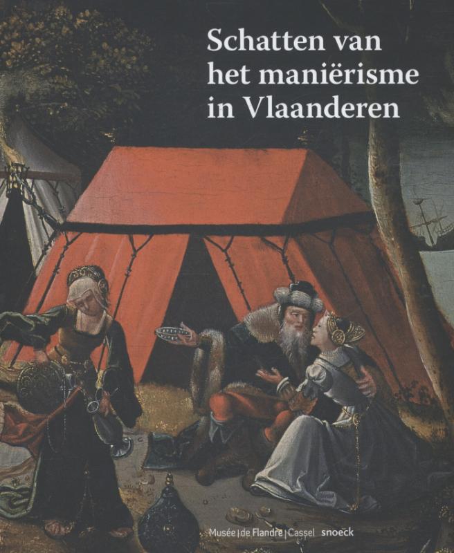 Omslag van Schatten van het manierisme in Vlaanderen