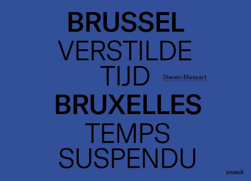 Omslag van Brussel verstilde tijd - Bruxelles temps suspendu
