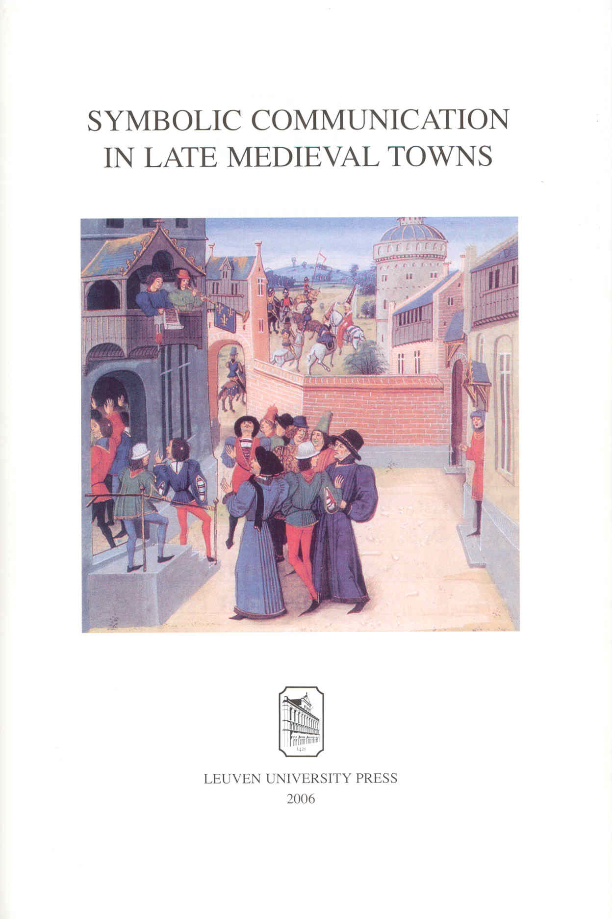 Omslag van Symbolic Communication in Late Medieval Towns