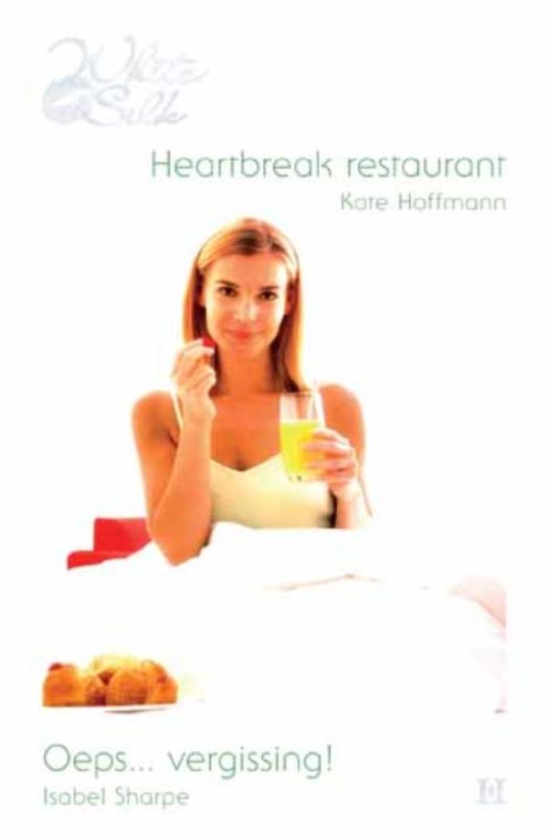 Omslag van Heartbreak restaurant ; Oeps... vergissing!