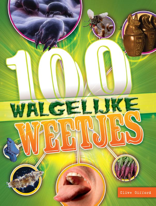 Omslag van 100 Walgelijke weetjes