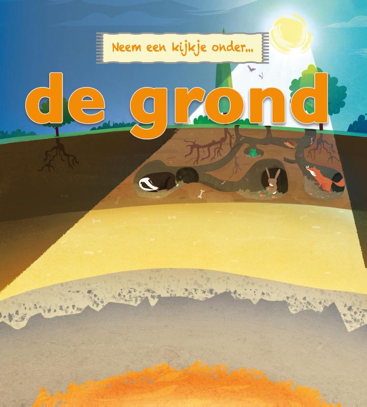 Omslag van Neem een kijkje onder de grond