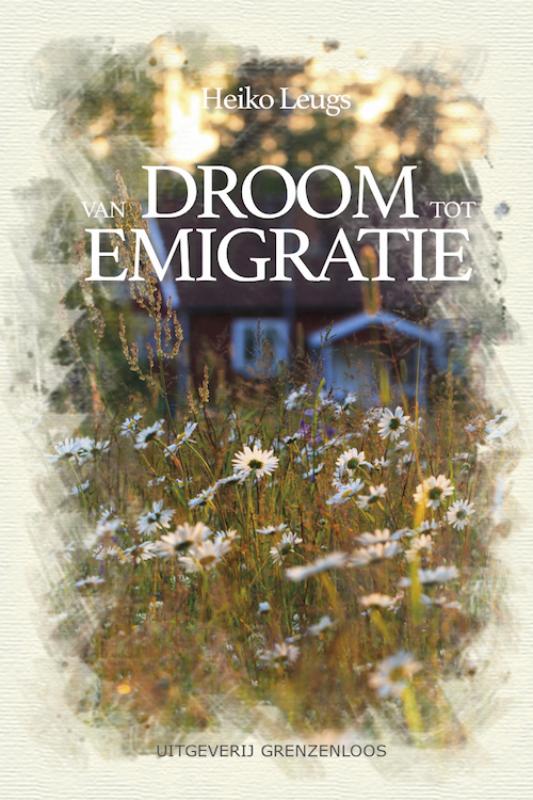 Omslag van Van droom tot emigratie