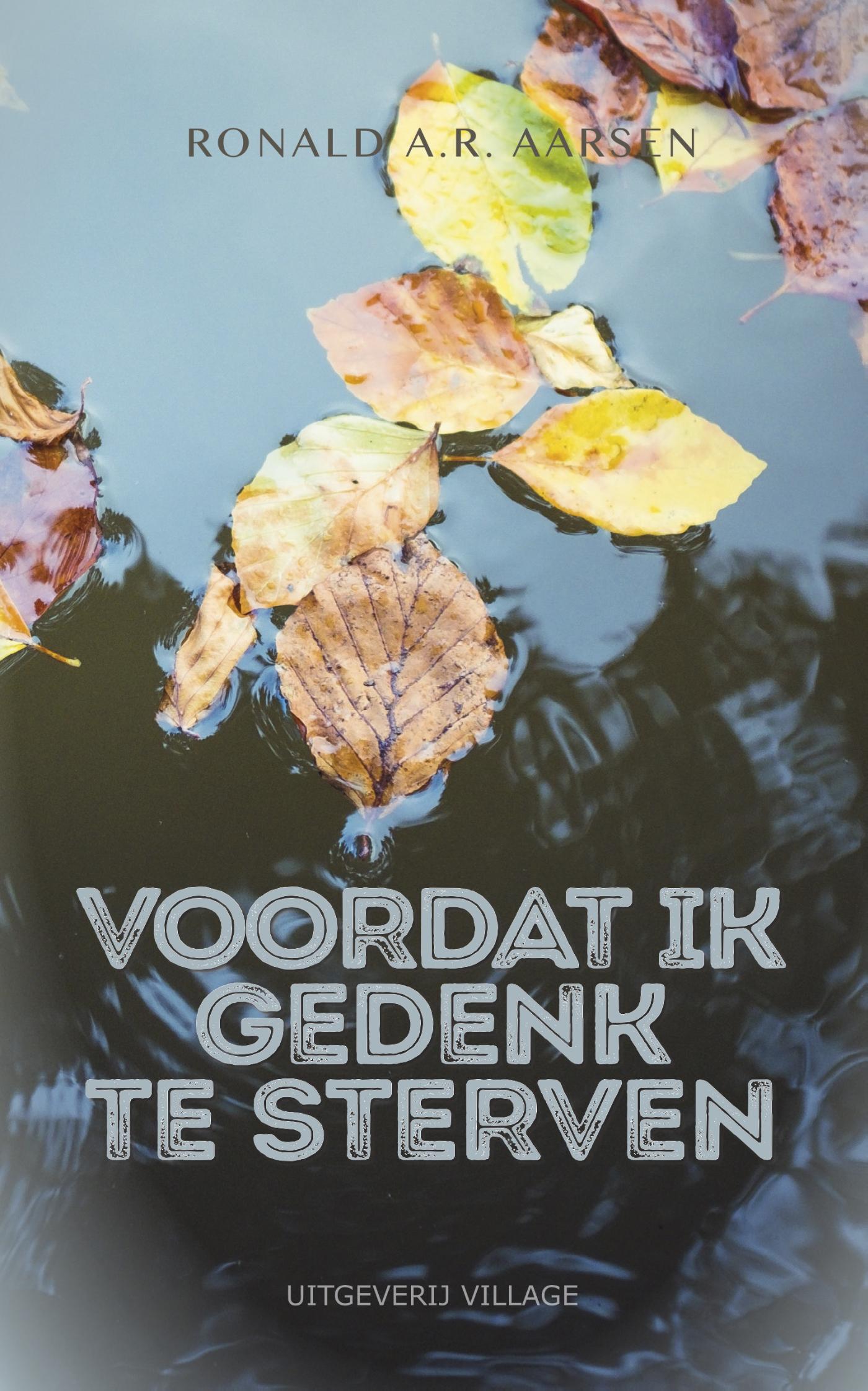 Omslag van Voordat ik gedenk te sterven
