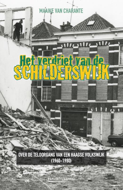 Omslag van Het verdriet van de Schilderswijk