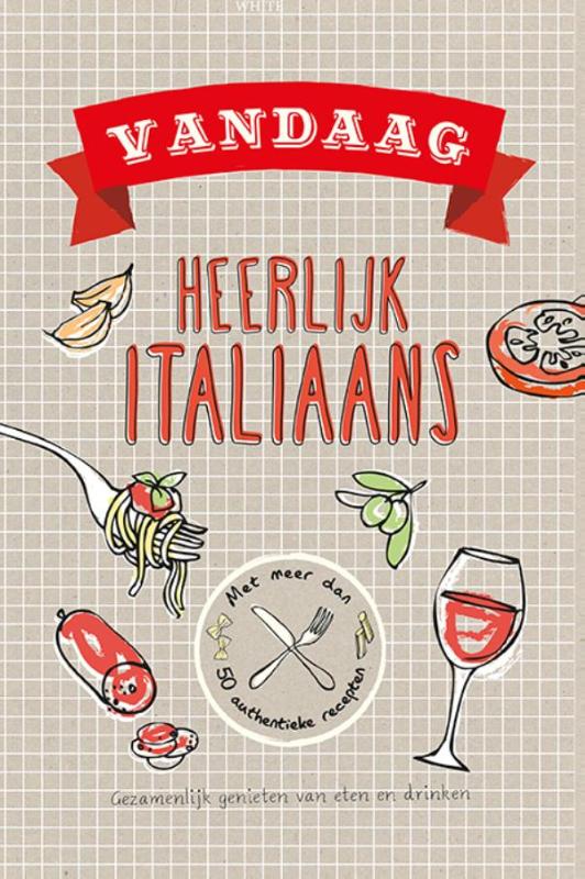 Omslag van Vandaag heerlijk Italiaans