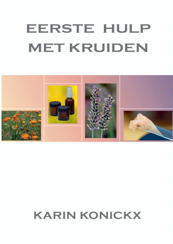 Omslag van Eerste hulp met kruiden