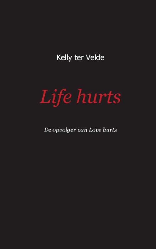 Omslag van Life hurts