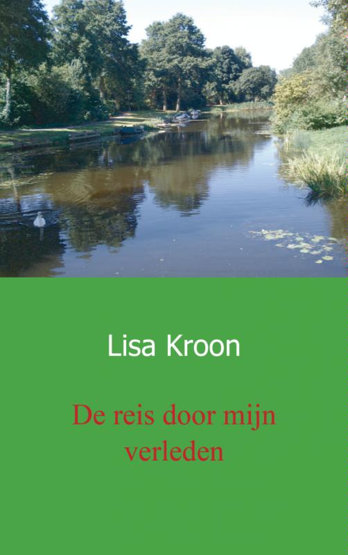 Omslag van De reis door mijn verleden