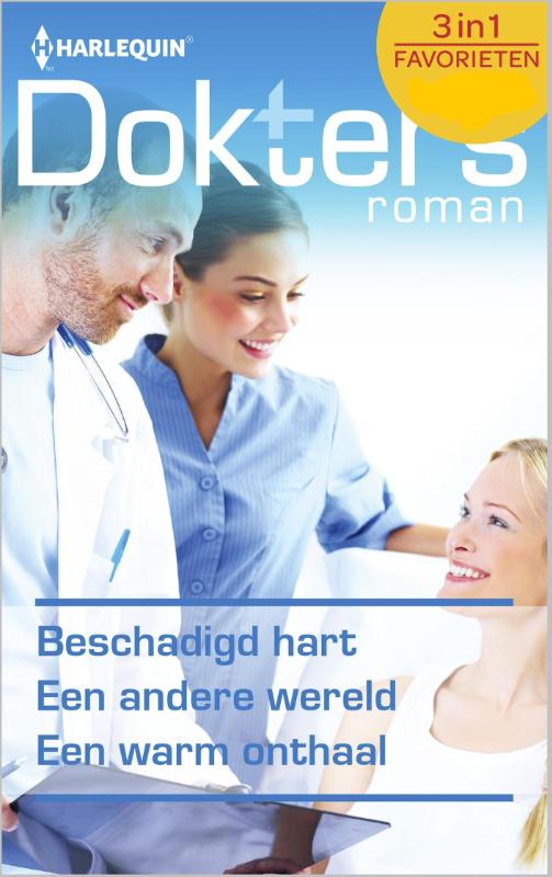 Omslag van Beschadigd hart ; Een andere wereld ; Een warm onthaal