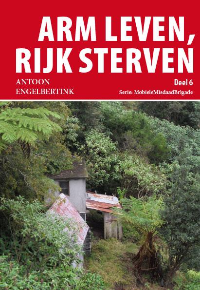 Omslag van Arm leven, rijk sterven