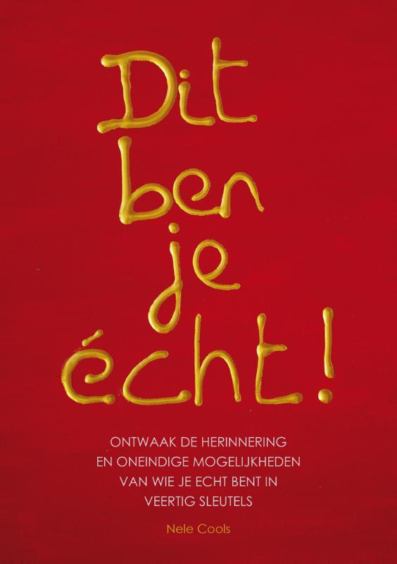 Omslag van Dit ben je echt!