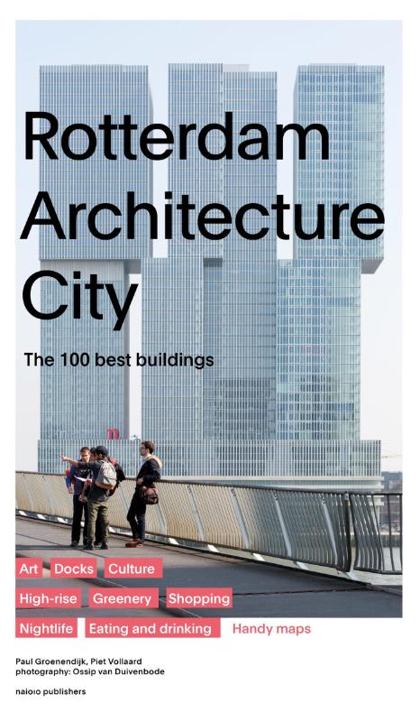 Omslag van Rotterdam architecture city