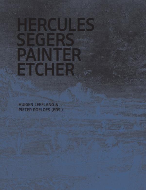 Omslag van Hercules Segers painter etcher