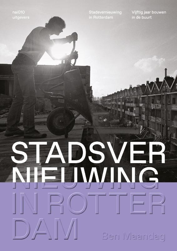 Omslag van Stadsvernieuwing in Rotterdam