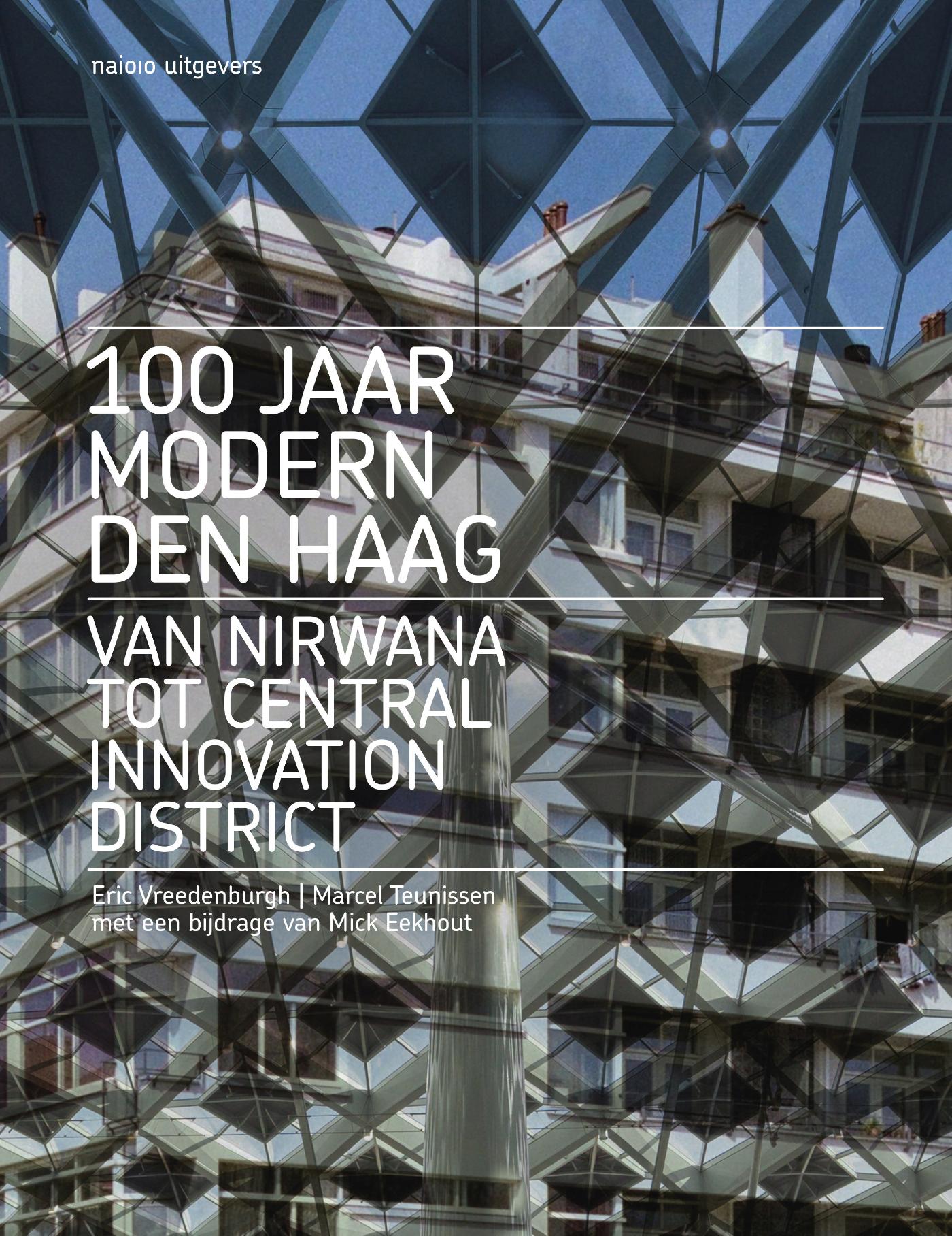Omslag van 100 jaar Modern Den Haag