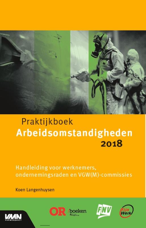 Omslag van Praktijkboek arbeidsomstandigheden 2018