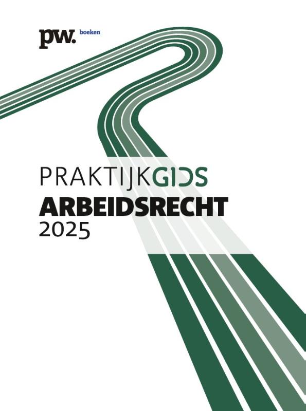 Omslag van Praktijkgids Arbeidsrecht 2025