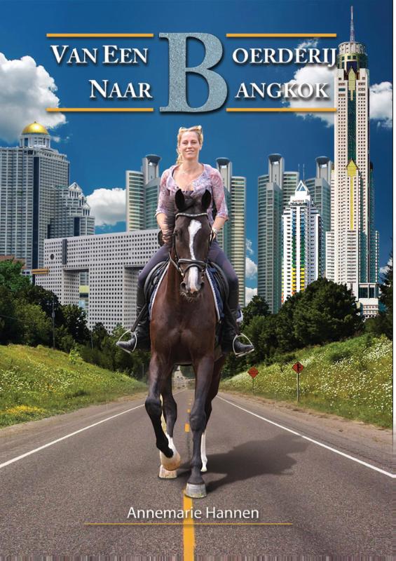 Omslag van Van een boerderij naar Bangkok