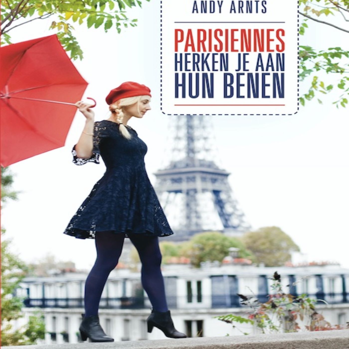 Omslag van Parisiennes herken je aan hun benen