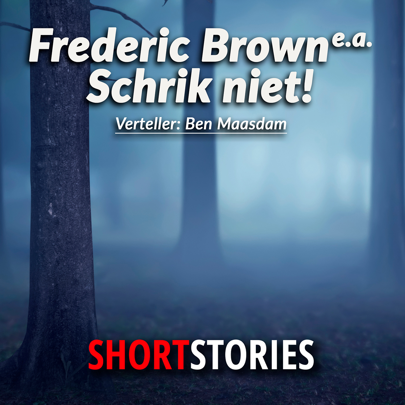 Omslag van Schrik niet!