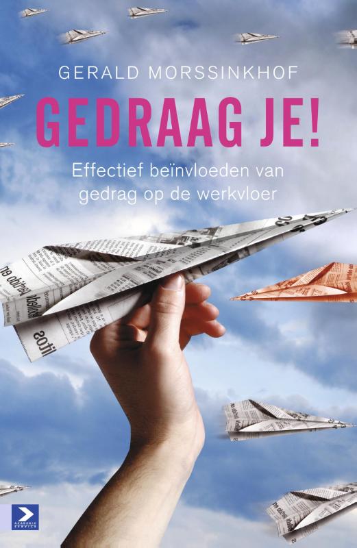 Omslag van Gedraag je!