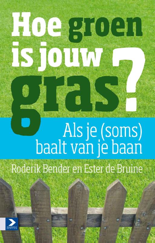 Omslag van Hoe groen is jouw gras?