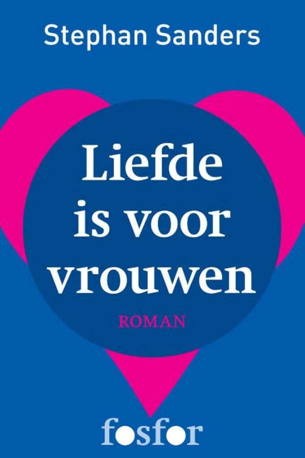 Omslag van Liefde is voor vrouwen