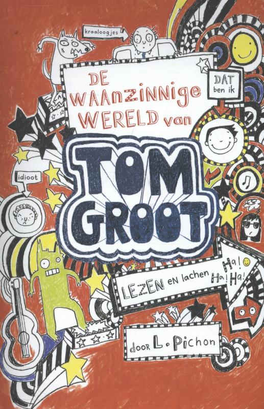 Omslag van De waanzinnige wereld van Tom Groot