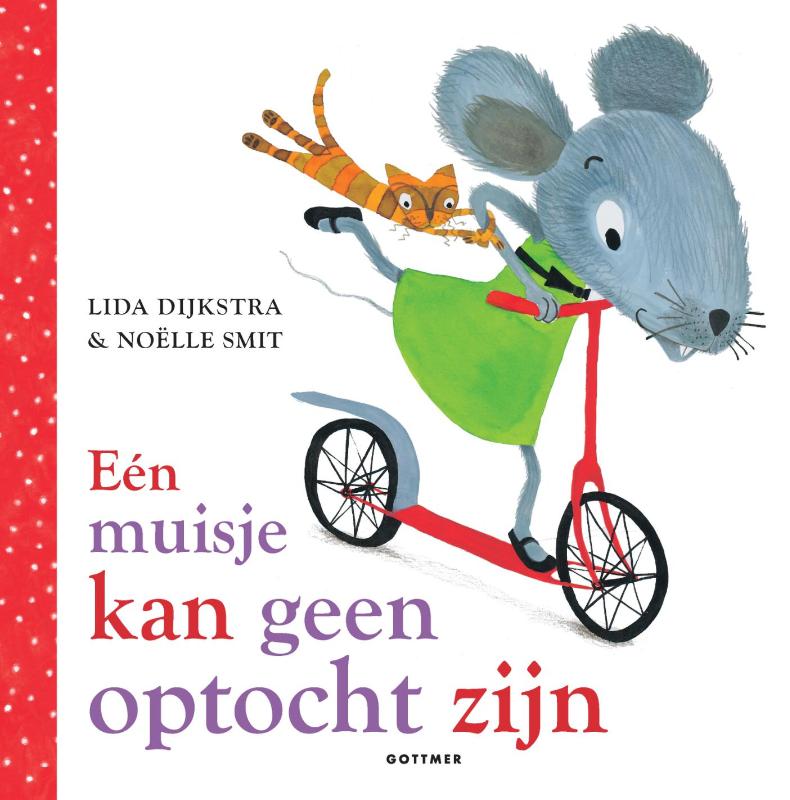 Omslag van Een muisje kan geen optocht zijn