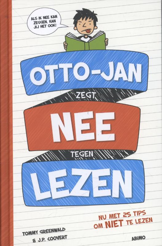 Omslag van Otto-Jan zegt nee tegen lezen