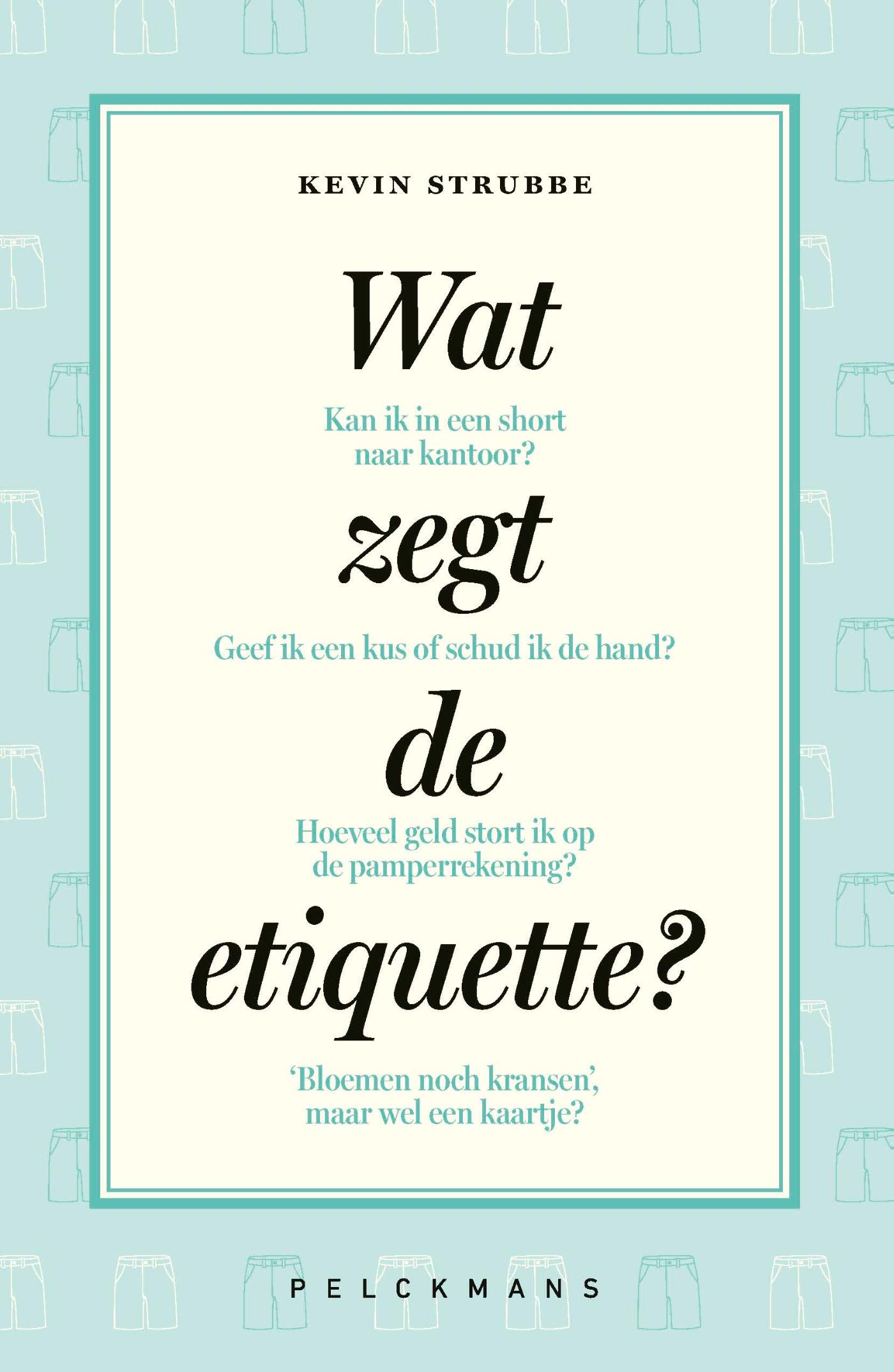 Omslag van Wat zegt de etiquette?