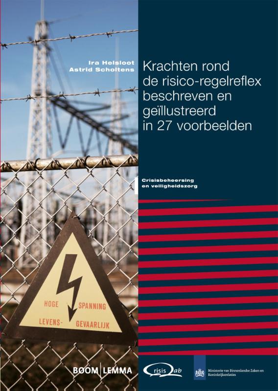 Omslag van Krachten rond de risico-regelreflex beschreven en geïllustreerd in 27 voorbeelden