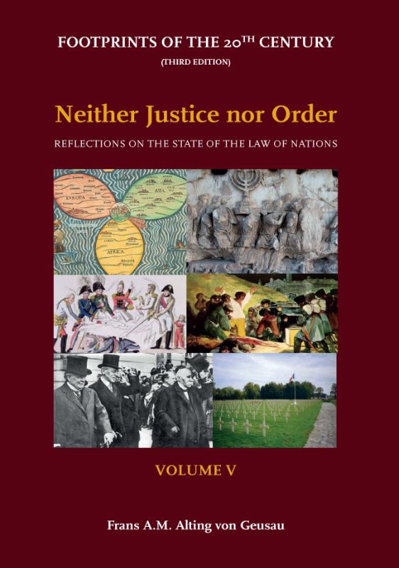 Omslag van Footprints of the 20th Century: Volume V - Neither Justice nor Order