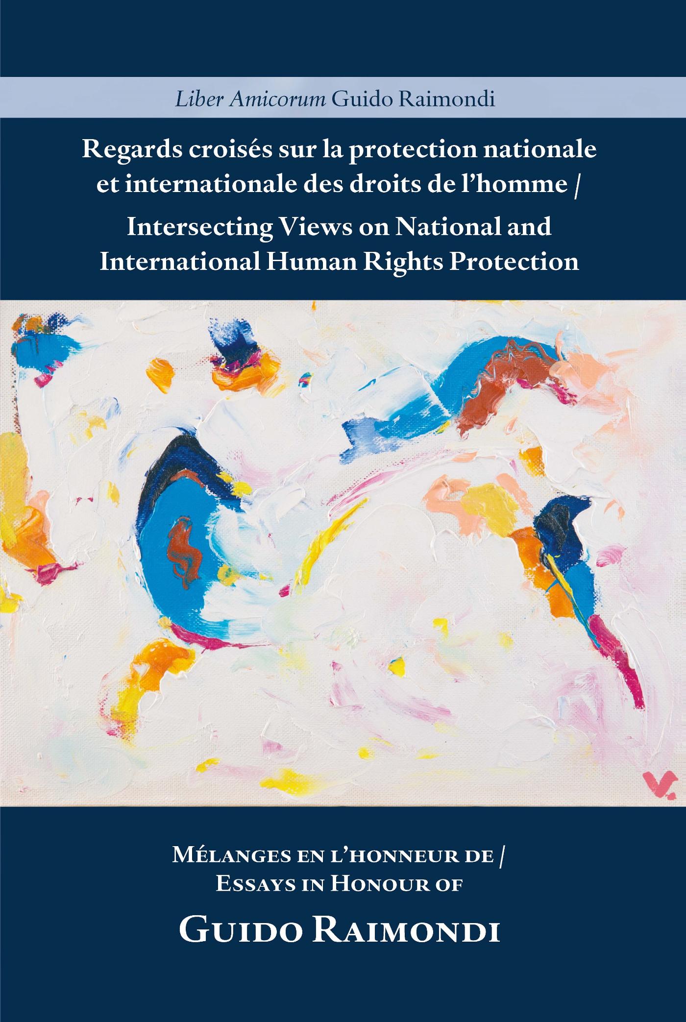 Omslag van Intersecting Views on National and International Human Rights Protection/Regards croisés sur la protection nationale et internationale des droits de l'homme