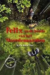 Omslag van Felix en de bende van het Moordenaarsbos